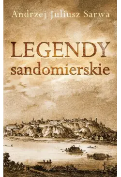 Legendy sandomierskie