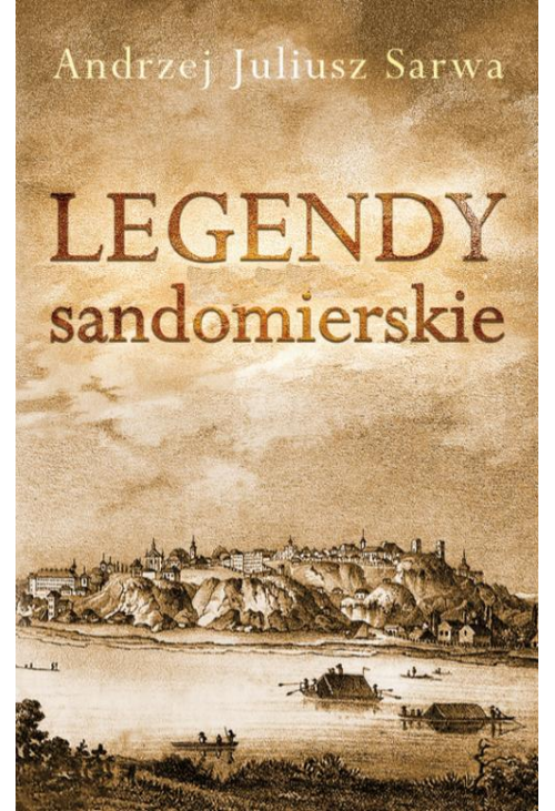 Legendy sandomierskie