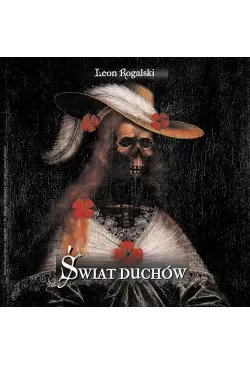 Świat duchów, czyli sny,...