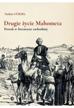 Drugie życie Mahometa....