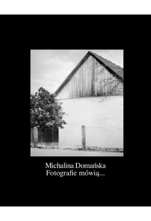 Fotografie mówią...