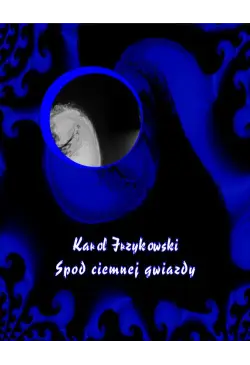Spod ciemnej gwiazdy