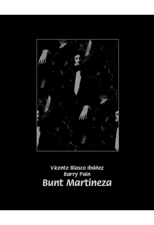 Bunt Martineza. Okno