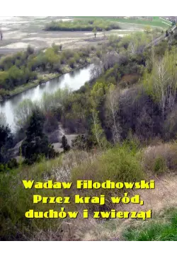 Przez kraj wód, duchów i...