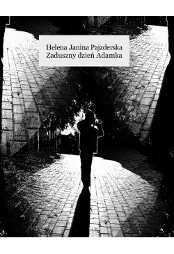 Zaduszny dzień Adamka