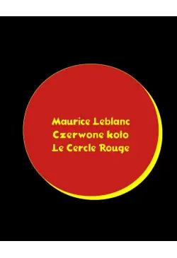 Czerwone koło. Le Cercle rouge