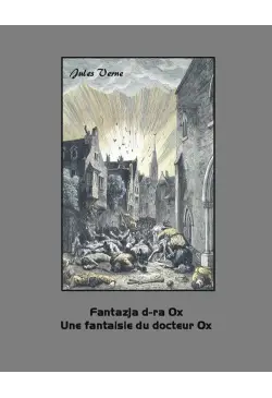 Fantazja d-ra Ox. Une...