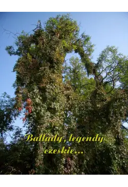Ballady, legendy czeskie...