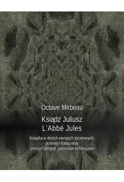 Ksiądz Juliusz. L’Abbé Jules