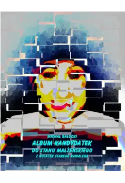 Album kandydatek do stanu...