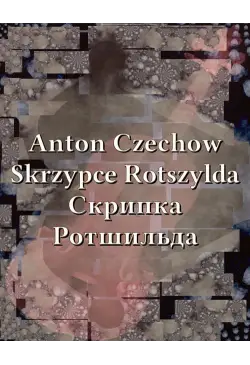Skrzypce Rotszylda. Скрипка...