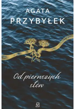 Od pierwszych słów