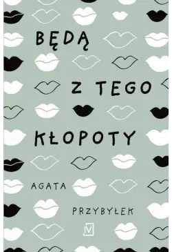 Będą z tego kłopoty