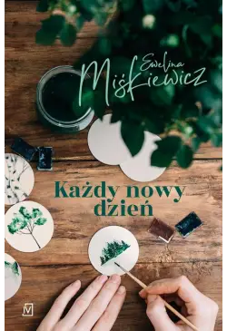 Każdy nowy dzień