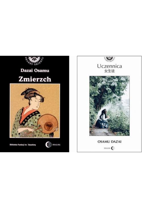 OSAMU DAZAI Literatura japońska. 2 książki: Uczennica i Zmierzch