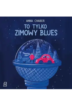 To tylko zimowy blues