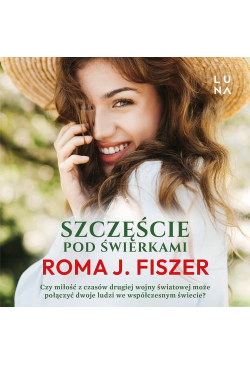 Szczęście pod świerkami