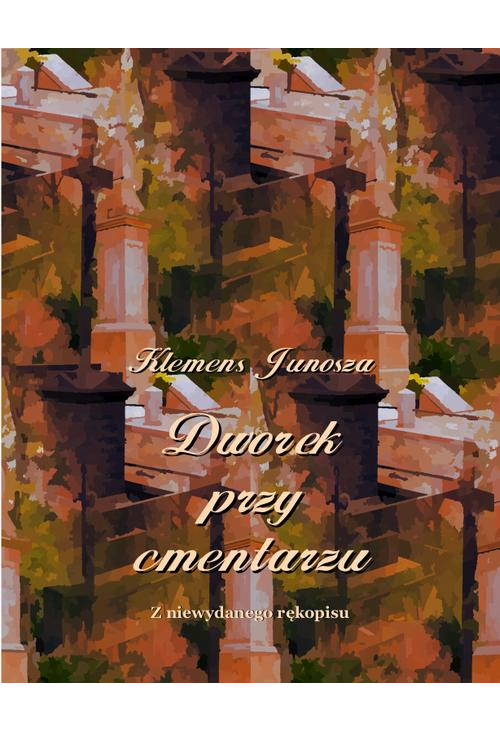 Dworek przy cmentarzu