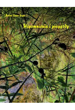 Wspomnienia i przygody