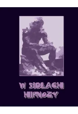 W sidłach hipnozy. Harry...