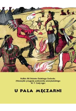 U pala męczarni. Buffalo...