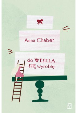 Do wesela się wyrobię