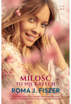 Miłość to nie grzech