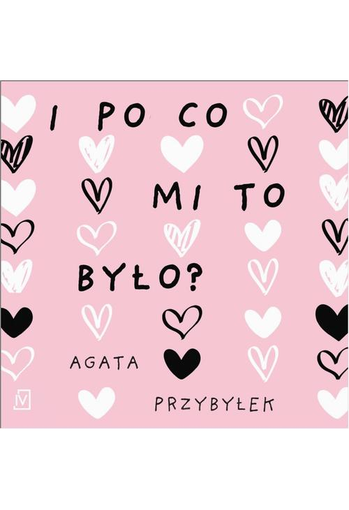 I po co mi to było?