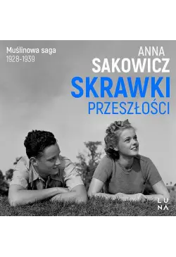 Skrawki przeszłości