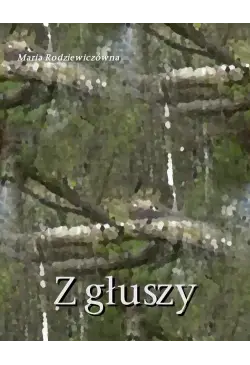 Z głuszy