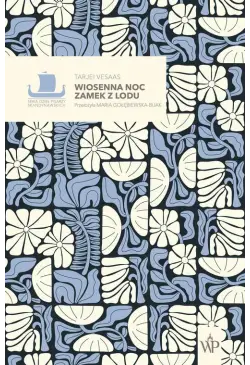 Wiosenna noc/ Zamek z lodu