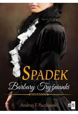 Spadek Barbary Tryźnianki