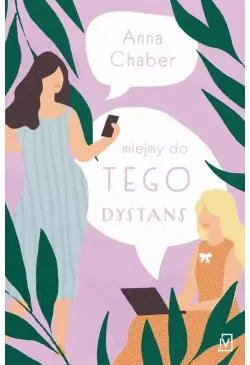 Miejmy do tego dystans