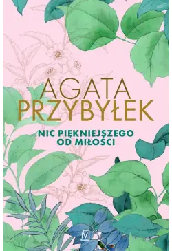 Nic piękniejszego od miłości