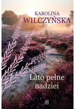 Lato pełne nadziei