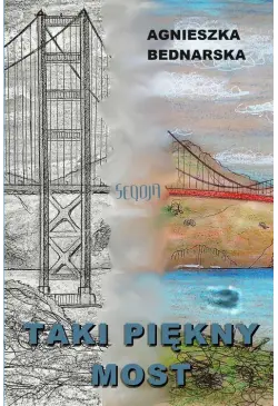 Taki piękny most