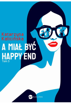 A miał być happy end