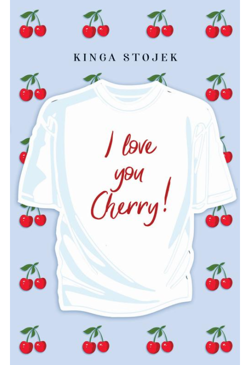 I love you, Cherry!