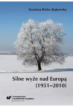 Silne wyże nad Europą...