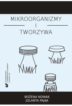 Mikroorganizmy i tworzywa