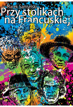 Przy stolikach na Francuskiej