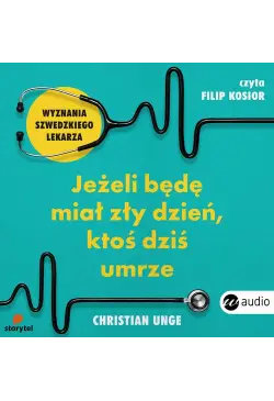 Jeżeli będę miał zły dzień...