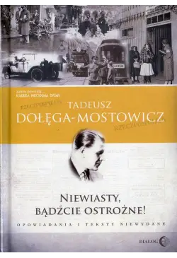 Niewiasty, bądźcie ostrożne!