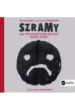 Szramy. Jak psychosystem...