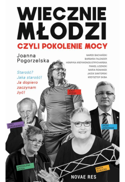 Wiecznie młodzi, czyli...