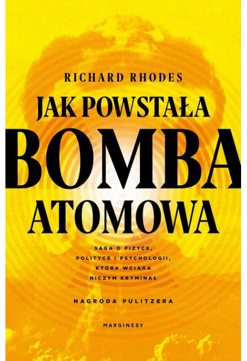 Jak powstała bomba atomowa