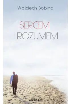 Sercem i rozumem