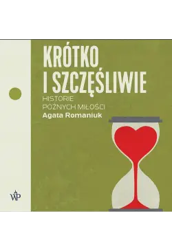 Krótko i szczęśliwie....