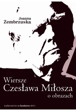 Wiersze Czesława Miłosza o...