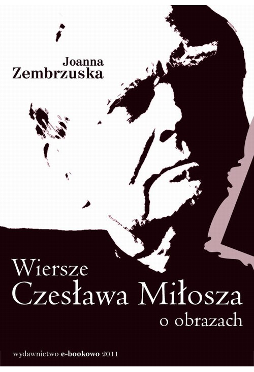 Wiersze Czesława Miłosza o obrazach